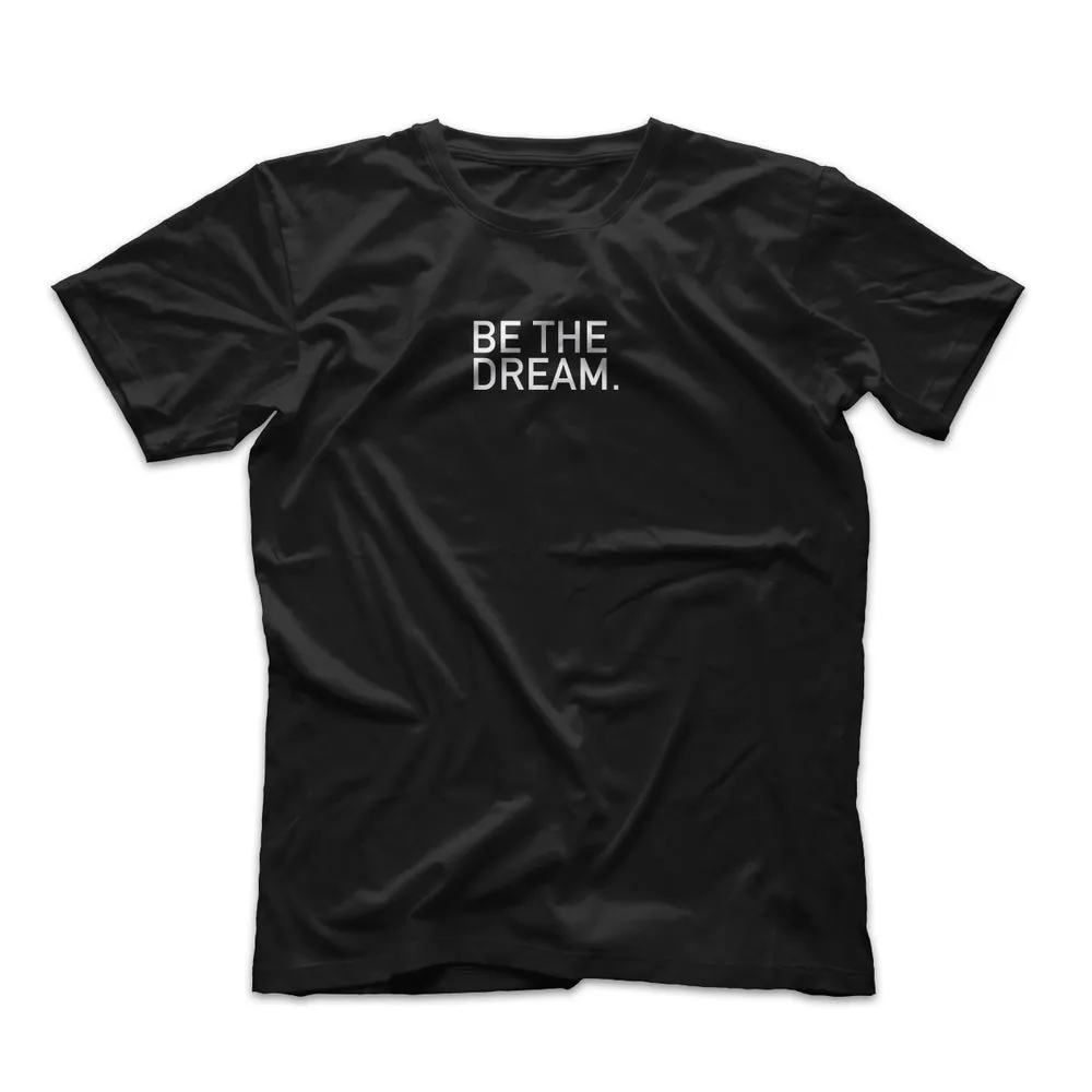 Be The Dream Stacked