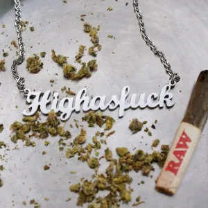 High As Fuck Statement Necklace - Silver