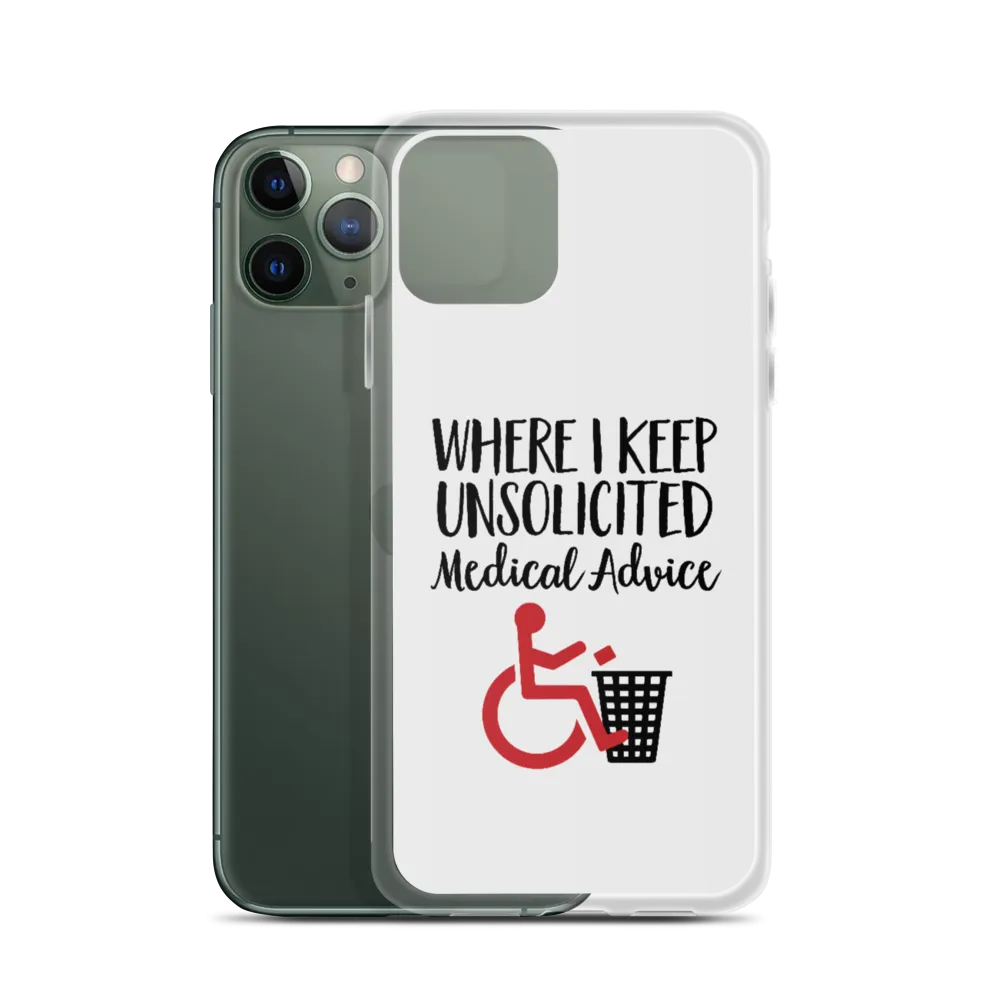 Unsolicited Medical Advice iPhone Case