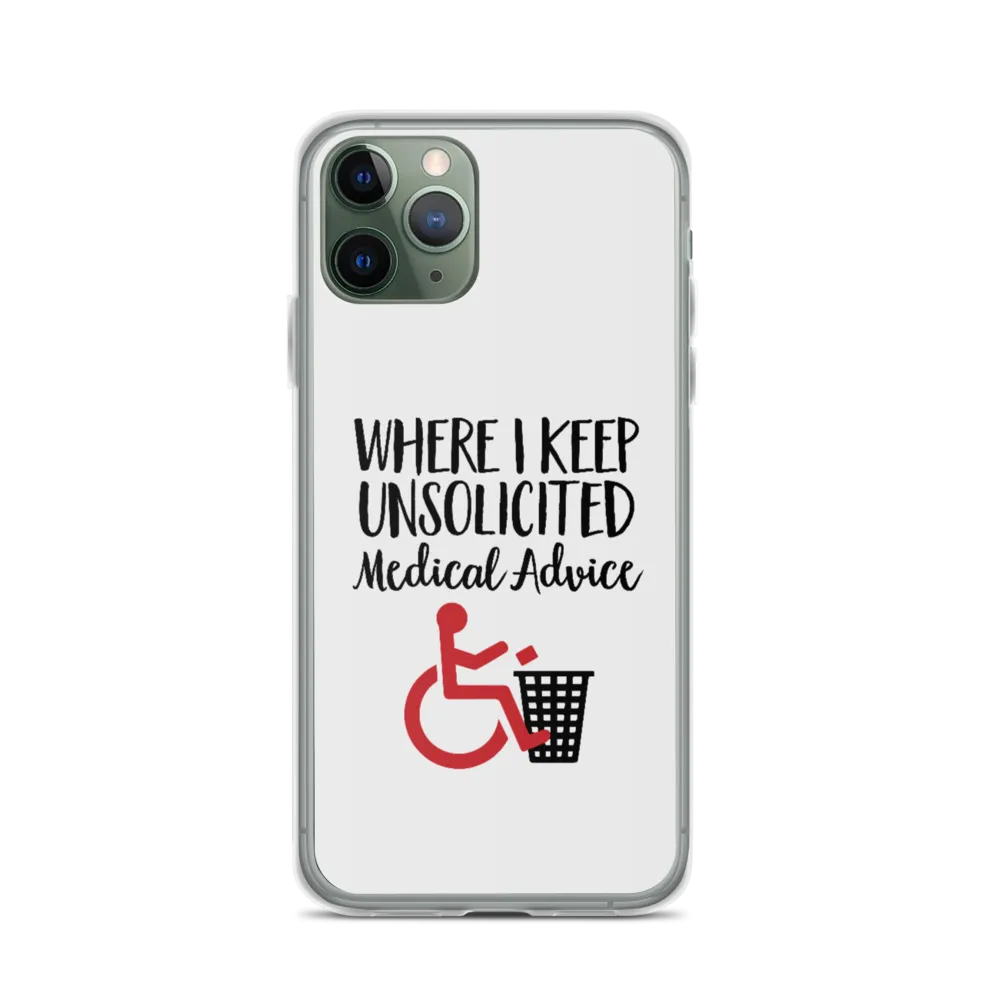 Unsolicited Medical Advice iPhone Case