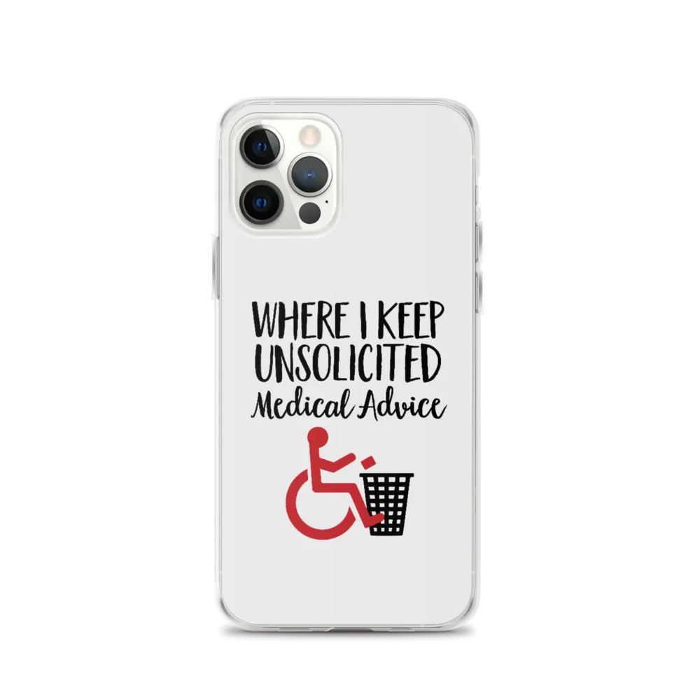 Unsolicited Medical Advice iPhone Case