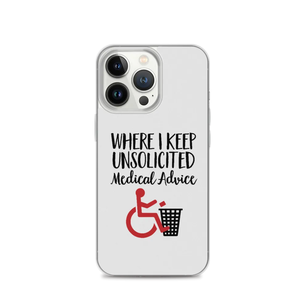 Unsolicited Medical Advice iPhone Case